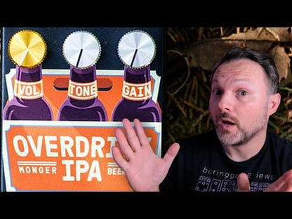 Over Drive IPA | Monger Pedals